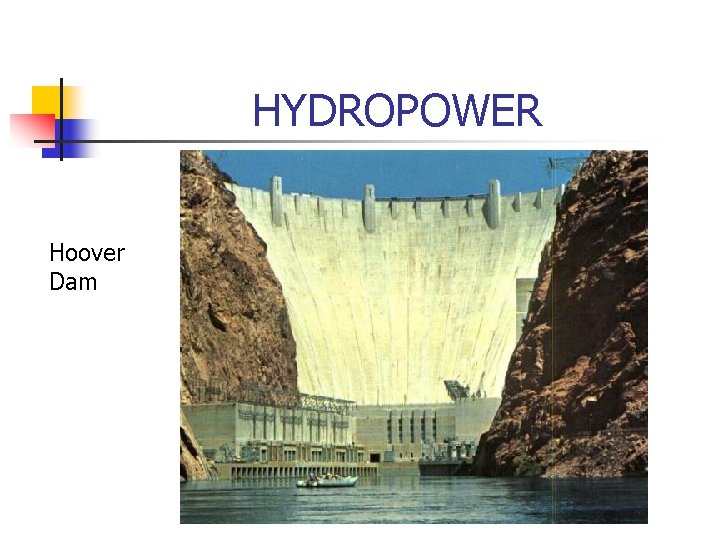 HYDROPOWER Hoover Dam 