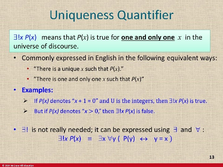 Uniqueness Quantifier 13 © 2019 Mc. Graw-Hill Education 