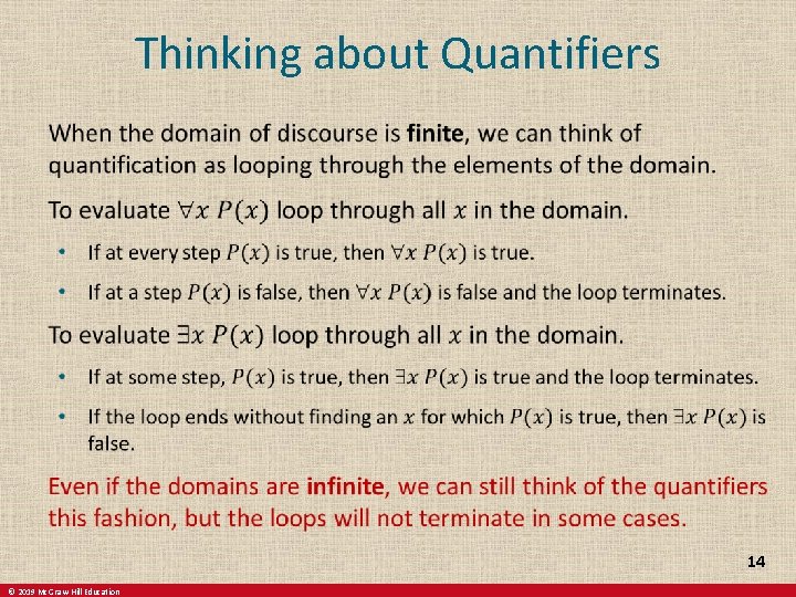 Thinking about Quantifiers 14 © 2019 Mc. Graw-Hill Education 