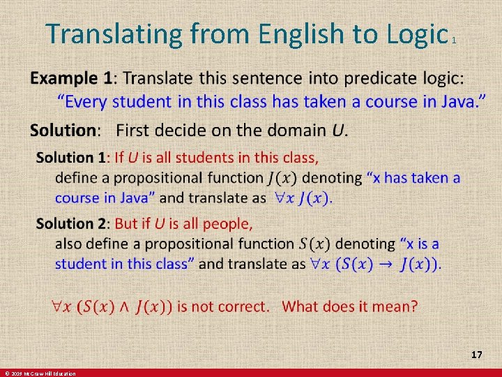 Translating from English to Logic 1 17 © 2019 Mc. Graw-Hill Education 