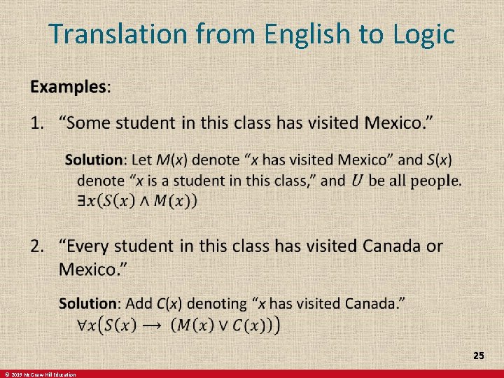 Translation from English to Logic 25 © 2019 Mc. Graw-Hill Education 