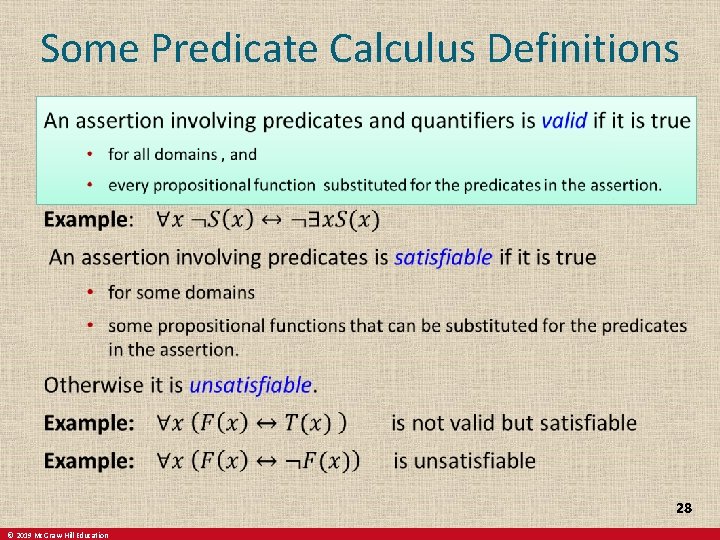 Some Predicate Calculus Definitions 28 © 2019 Mc. Graw-Hill Education 