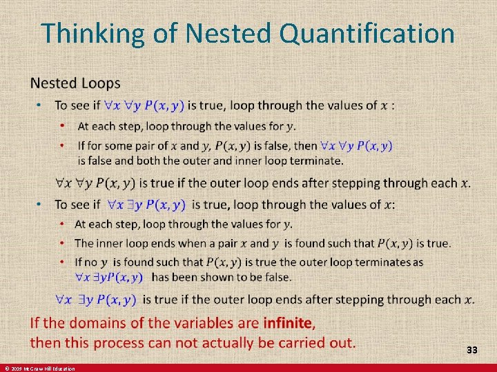 Thinking of Nested Quantification 33 © 2019 Mc. Graw-Hill Education 