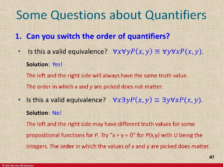 Some Questions about Quantifiers 47 © 2019 Mc. Graw-Hill Education 