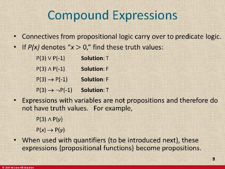 Compound Expressions 9 © 2019 Mc. Graw-Hill Education 