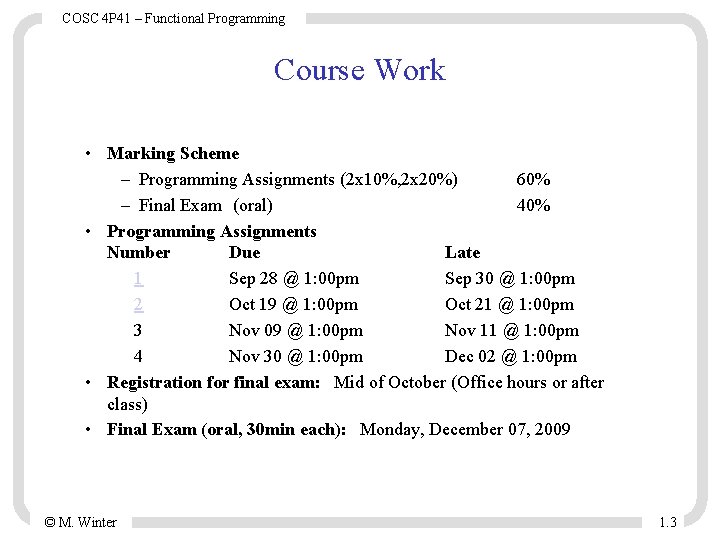 COSC 4 P 41 – Functional Programming Course Work • Marking Scheme – Programming