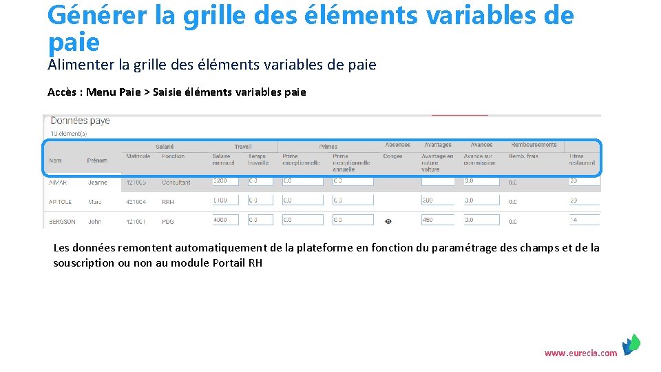 Générer la grille des éléments variables de paie Alimenter la grille des éléments variables