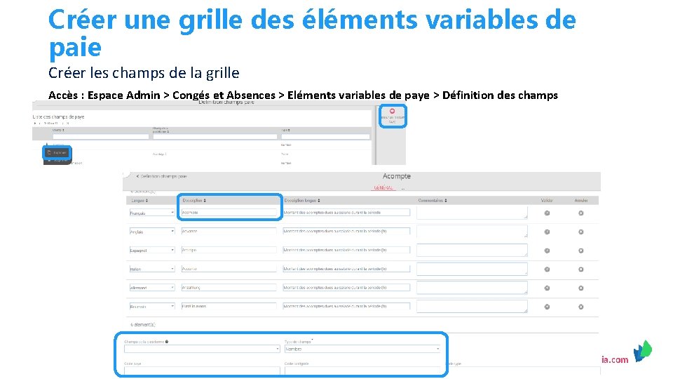 Créer une grille des éléments variables de paie Créer les champs de la grille