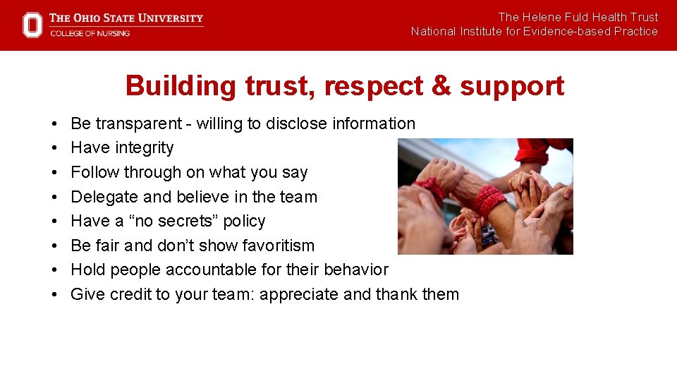 The Helene Fuld Health Trust National Institute for Evidence-based Practice Building trust, respect &