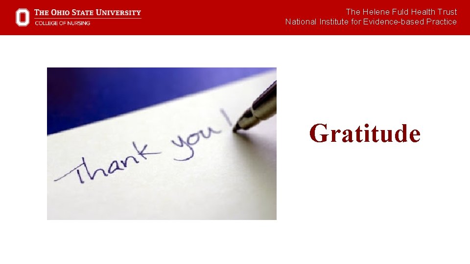 The Helene Fuld Health Trust National Institute for Evidence-based Practice Gratitude 