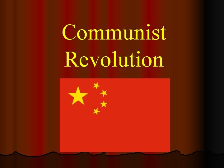 Communist Revolution 