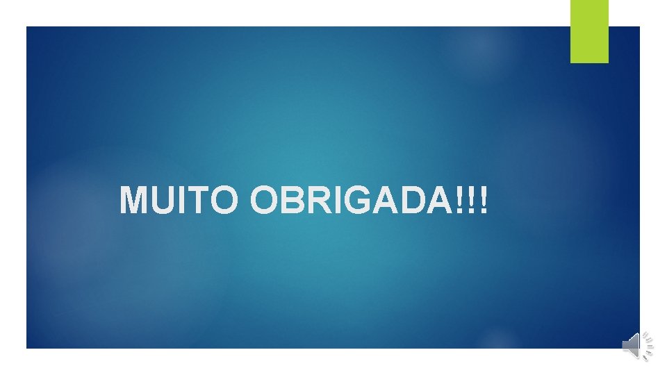 MUITO OBRIGADA!!! 