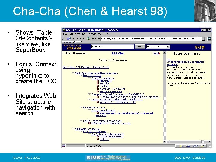 Cha-Cha (Chen & Hearst 98) • Shows “Table. Of-Contents”like view, like Super. Book •