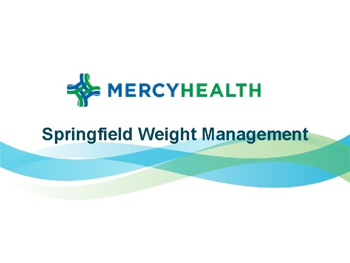 Springfield Weight Management subtitle 1 