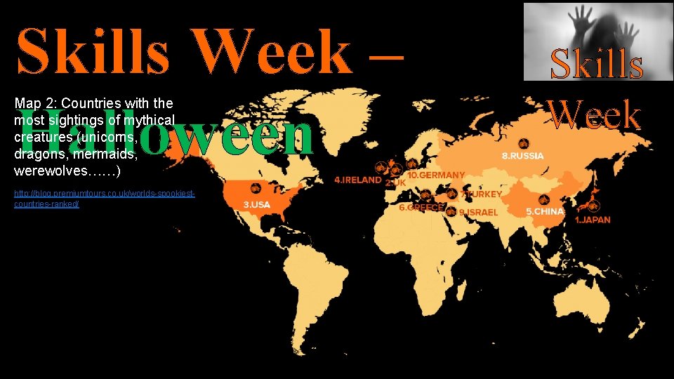 Skills Week – Halloween Map 2: Countries with the most sightings of mythical creatures Skills Week – Halloween Map 2: Countries with the most sightings of mythical creatures