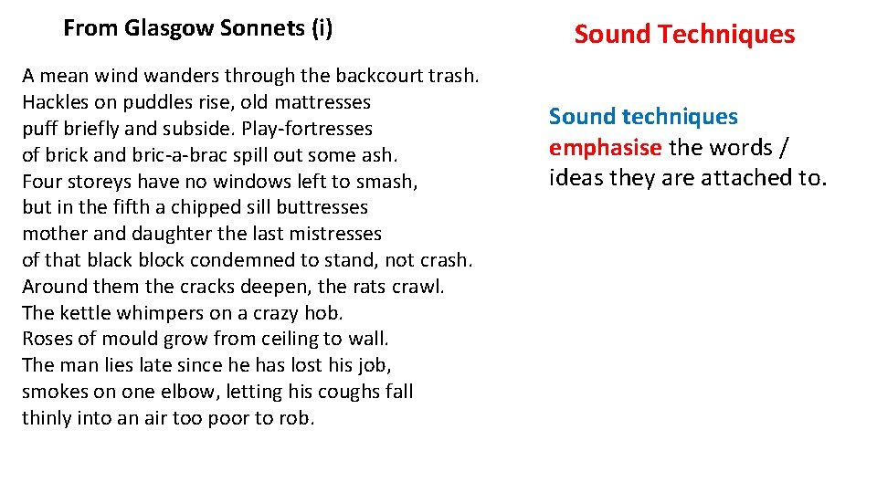 From Glasgow Sonnets (i) A mean wind wanders through the backcourt trash. Hackles on From Glasgow Sonnets (i) A mean wind wanders through the backcourt trash. Hackles on