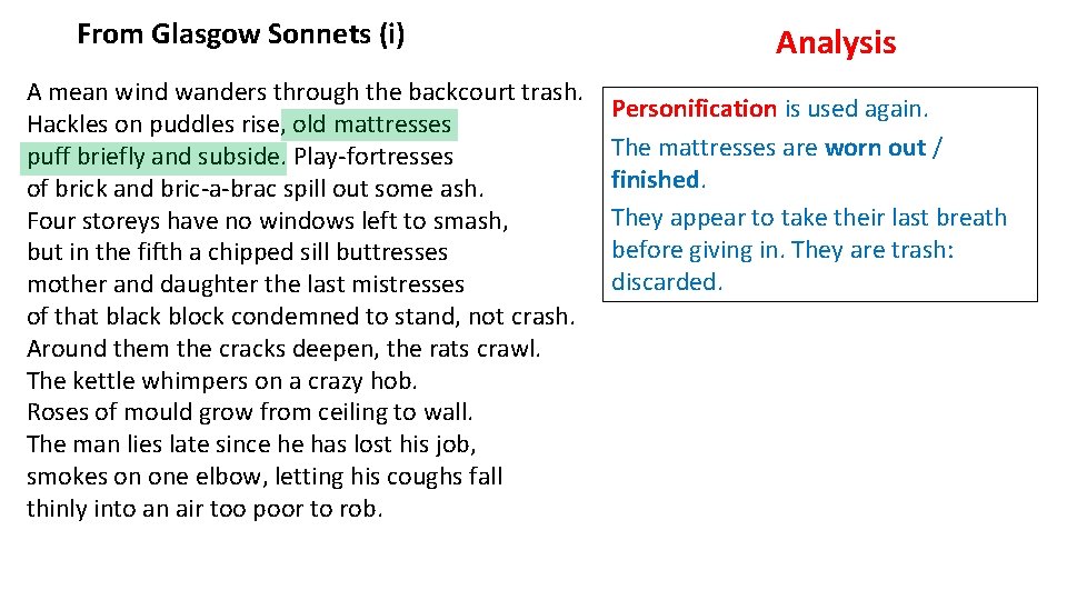 From Glasgow Sonnets (i) A mean wind wanders through the backcourt trash. Hackles on From Glasgow Sonnets (i) A mean wind wanders through the backcourt trash. Hackles on