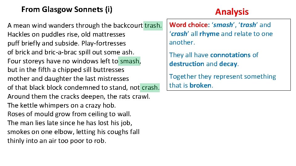From Glasgow Sonnets (i) A mean wind wanders through the backcourt trash. Hackles on From Glasgow Sonnets (i) A mean wind wanders through the backcourt trash. Hackles on