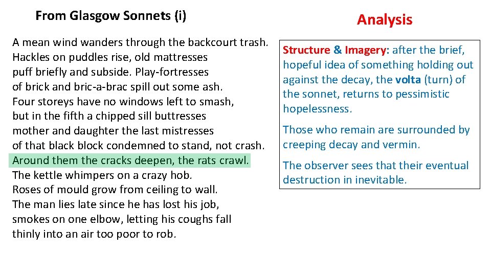 From Glasgow Sonnets (i) A mean wind wanders through the backcourt trash. Hackles on From Glasgow Sonnets (i) A mean wind wanders through the backcourt trash. Hackles on