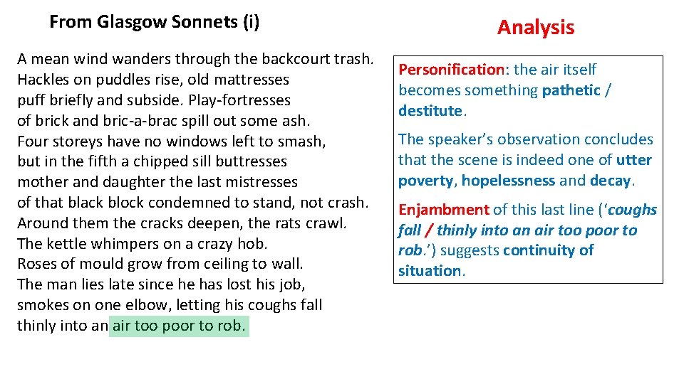 From Glasgow Sonnets (i) A mean wind wanders through the backcourt trash. Hackles on From Glasgow Sonnets (i) A mean wind wanders through the backcourt trash. Hackles on