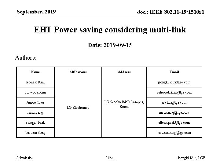 September, 2019 doc. : IEEE 802. 11 -19/1510 r 1 EHT Power saving considering