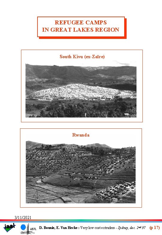 REFUGEE CAMPS IN GREAT LAKES REGION South Kivu (ex-Zaïre) Rwanda 3/11/2021 iaal D. Bounie,