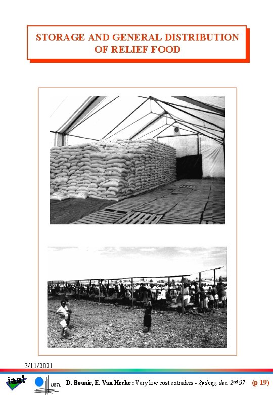 STORAGE AND GENERAL DISTRIBUTION OF RELIEF FOOD 3/11/2021 iaal D. Bounie, E. Van Hecke