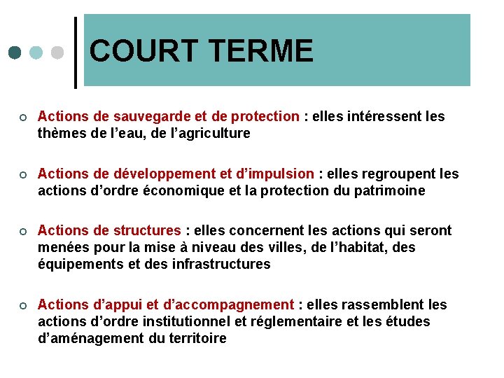 COURT TERME ¢ Actions de sauvegarde et de protection : elles intéressent les thèmes