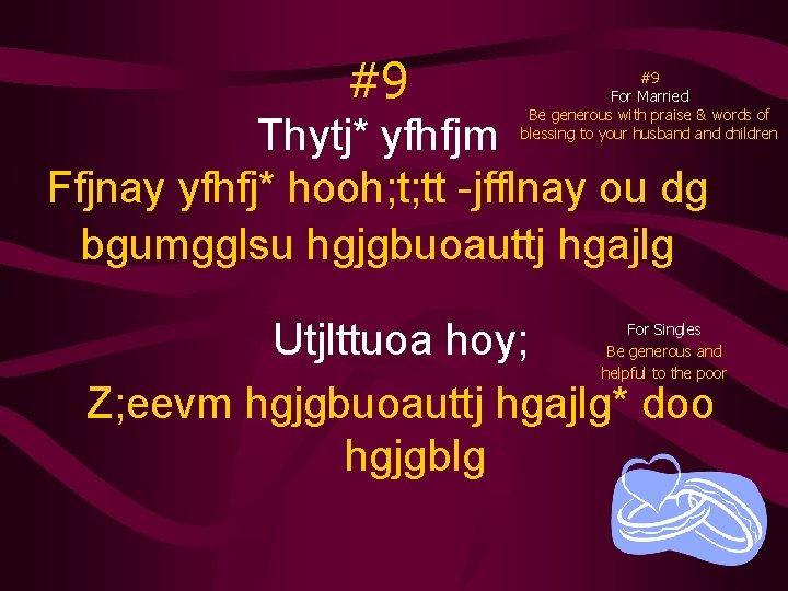 #9 #9 For Married Be generous with praise & words of blessing to your #9 #9 For Married Be generous with praise & words of blessing to your