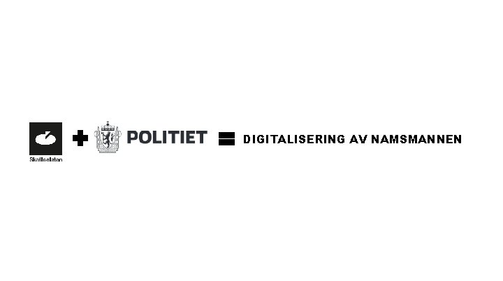 DIGITALISERING AV NAMSMANNEN DIGITALISERING AV NAMSMANNEN