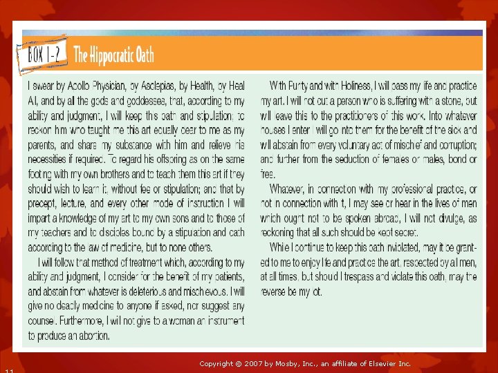 Copyright © 2007 by Mosby, Inc. , an affiliate of Elsevier Inc. 