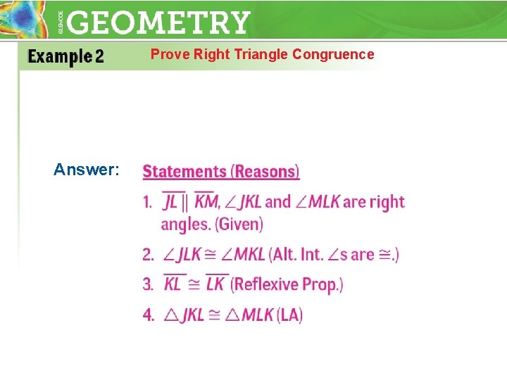 Prove Right Triangle Congruence Answer: 