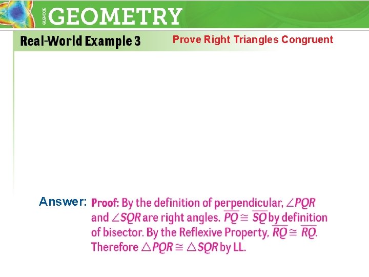 Prove Right Triangles Congruent Answer: 