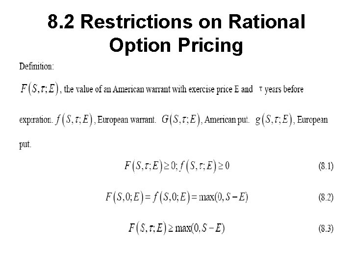 8. 2 Restrictions on Rational Option Pricing 