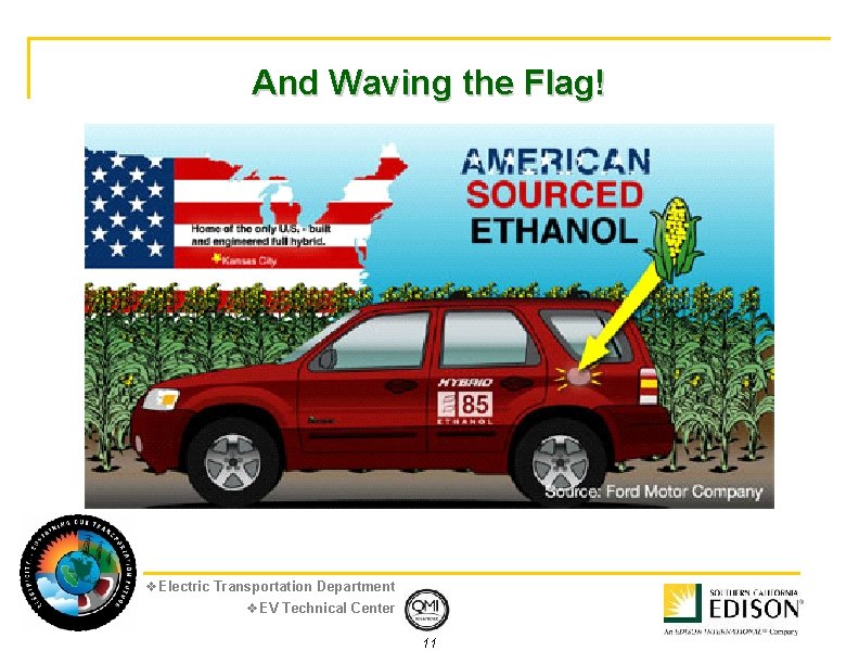 And Waving the Flag! v. Electric Transportation Department v. EV Technical Center 11 