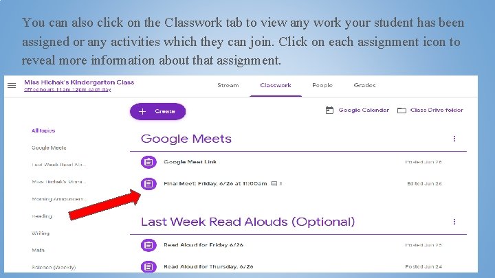 You can also click on the Classwork tab to view any work your student