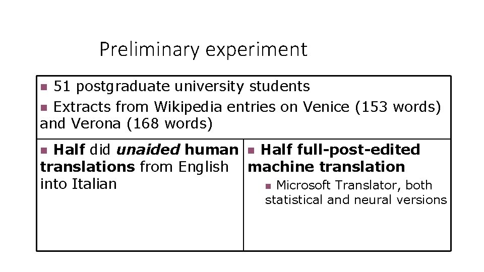 Preliminary experiment 51 postgraduate university students n Extracts from Wikipedia entries on Venice (153