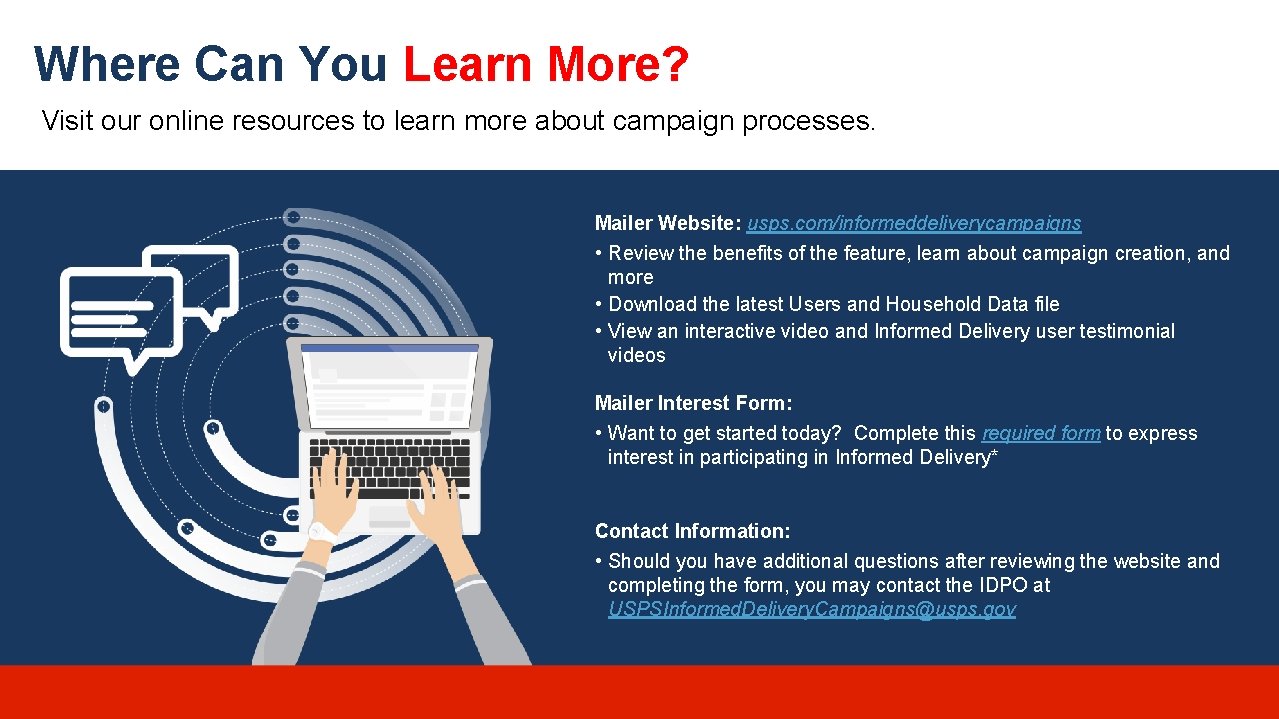 Where Can You Learn More? Visit our online resources to learn more about campaign