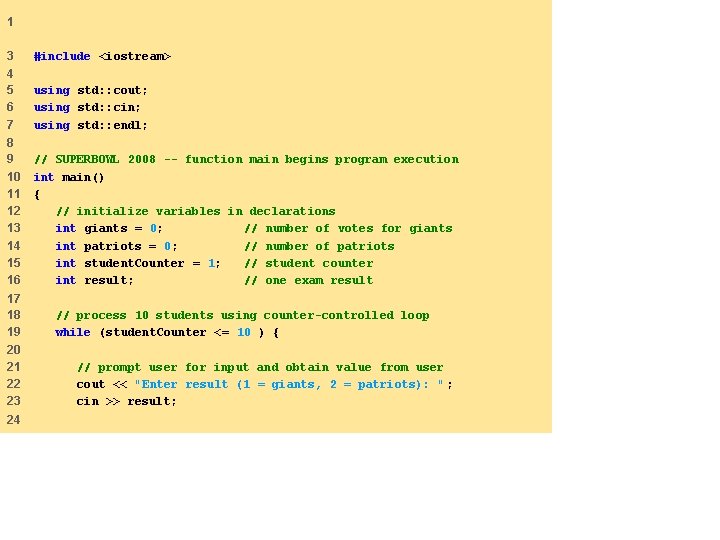 1 3 #include <iostream> 4 5 6 7 using std: : cout; using std: