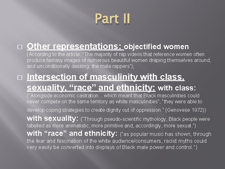 Part II � Other representations: objectified women (According to the article: “The majority of Part II � Other representations: objectified women (According to the article: “The majority of