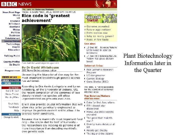 Plant Biotechnology Information later in the Quarter 