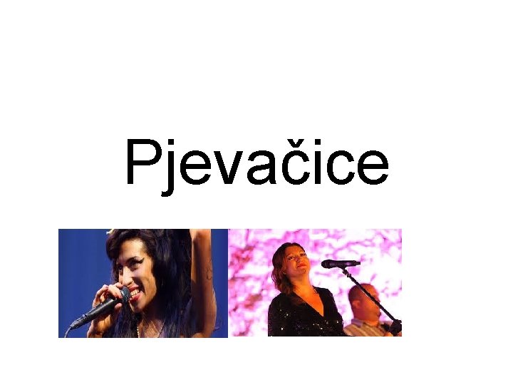 Pjevačice 