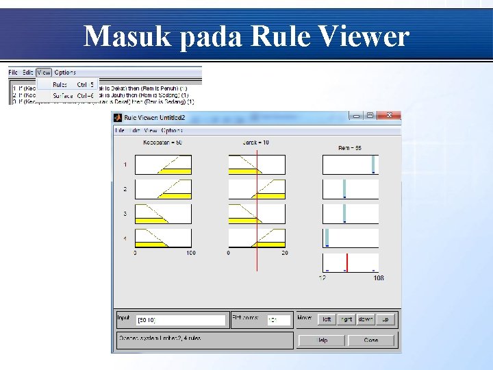 Masuk pada Rule Viewer 