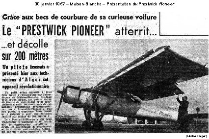 30 janvier 1957 – Maison-Blanche – Présentation du Prestwick Pioneer (L’Echo d’Alger) 