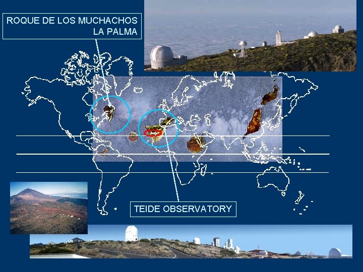 ROQUE DE LOS MUCHACHOS LA PALMA TEIDE OBSERVATORY 