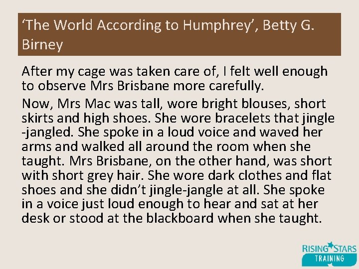 ‘The World According to Humphrey’, Betty G. Birney After my cage was taken care