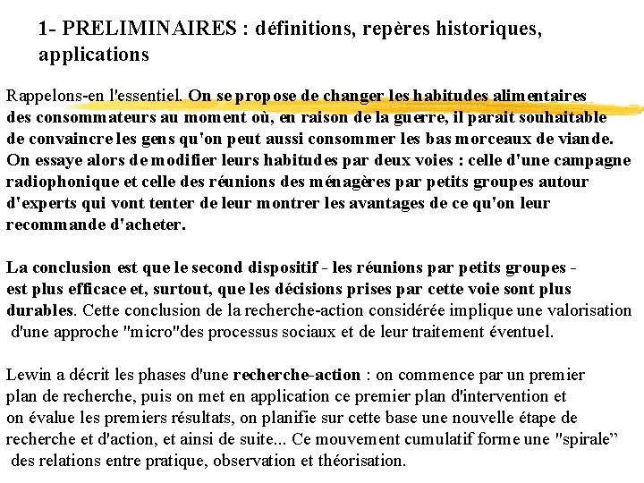 1 - PRELIMINAIRES : définitions, repères historiques, applications Rappelons-en l'essentiel. On se propose de