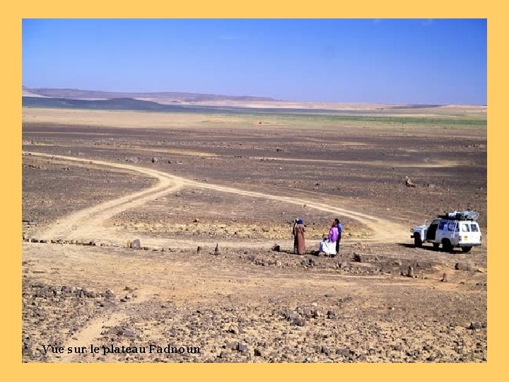 Vue sur le plateau Fadnoun 