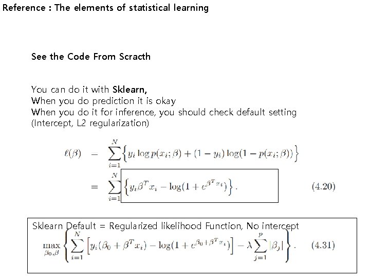 Reference : The elements of statistical learning See the Code From Scracth You can Reference : The elements of statistical learning See the Code From Scracth You can