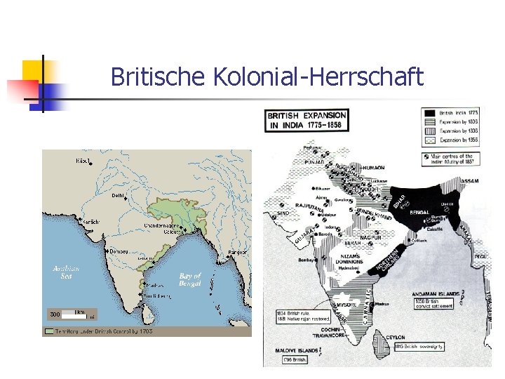 Britische Kolonial-Herrschaft 